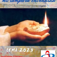 Lema 2023: Señor aquí está mi lámpara encendida